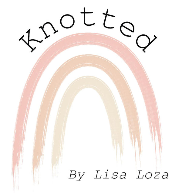 Knotted by Lisa Loza, LLC